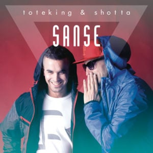 Sanse - ToteKing y Shotta