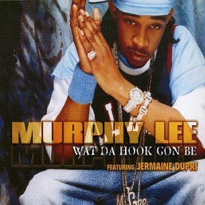 Wat da Hook Gon Be - Murphy Lee (Ft. Jermaine Dupri)