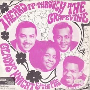 I Heard It Through the Grapevine - Gladys Knight & The Pips