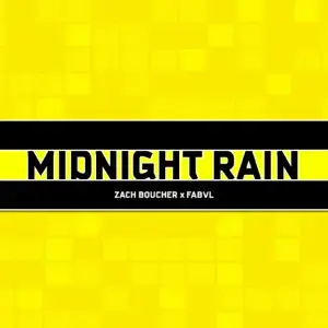 Midnight Rain - Zach B (Ft. FabvL)