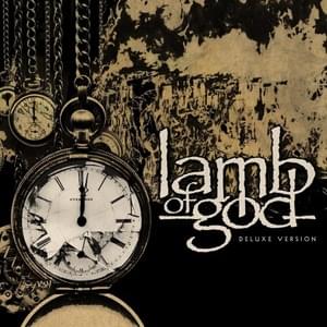 Hyperthermic / Accelerate - Lamb of God