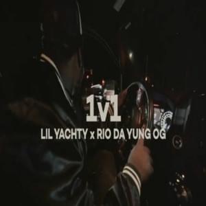 1v1 - Rio Da Yung OG (Ft. Lil Yachty)