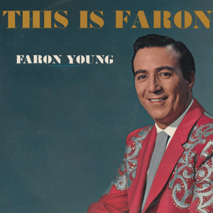 We’ve Got Something In Common - Faron Young