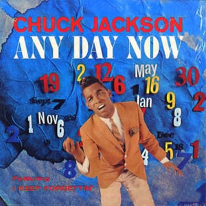 Any Day Now - Chuck Jackson