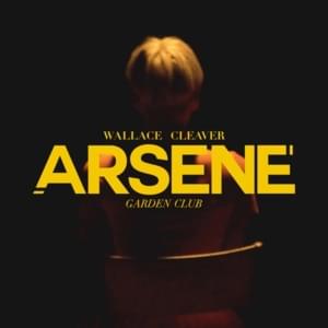 Arsène - Wallace Cleaver