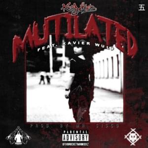 Mutilated - Kold-Blooded (Ft. Xavier Wulf)