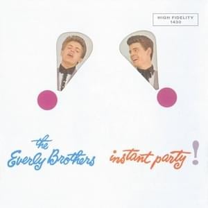 Oh! My Papa (O Mein Papa) - ​The Everly Brothers