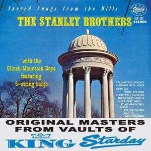 Mother No Longer Awaits Me At Home - The Stanley Brothers