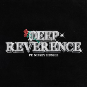 Deep Reverence - Big Sean (Ft. Nipsey Hussle)