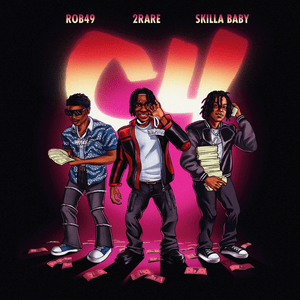 C4 - 2Rare (Ft. Rob49 & Skilla Baby)