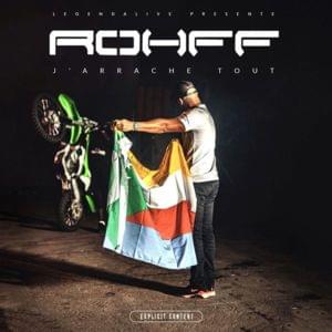 J’arrache tout - Rohff