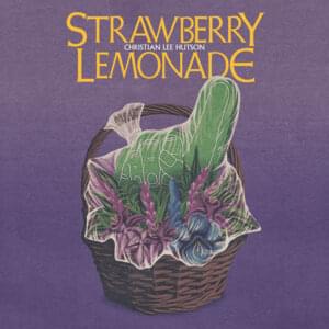 Strawberry Lemonade - Christian Lee Hutson