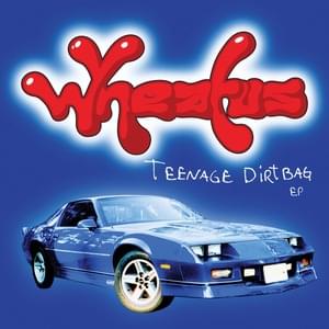 Teenage Dirtbag (slowed + reverb) - Wheatus