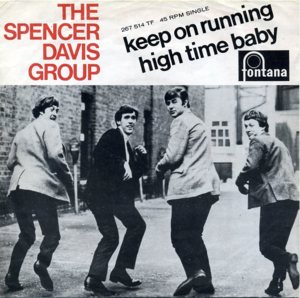 Keep On Running - The Spencer Davis Group