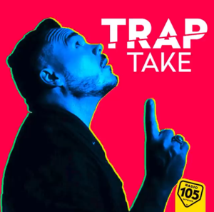 Trap Take Radio 105 - Ensi