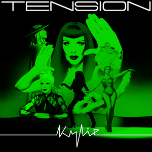 Tension (Extended Mix) - Kylie Minogue