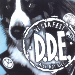 Vi ska fæst - D.D.E.