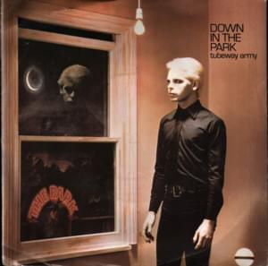 Down in the Park - Tubeway Army