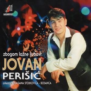 Samo jednom srce voli - Jovan Perišić