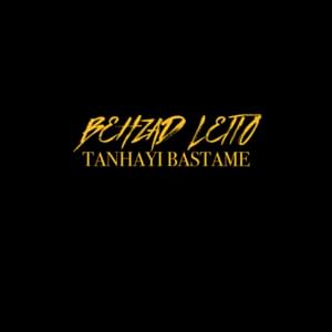 Tanhayi Bastame - Behzad Leito