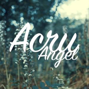 Ángel - Acru