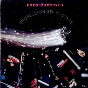 Professionista Di Notte - Fred Bongusto