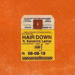 Hair Down - SiR (Ft. Kendrick Lamar)