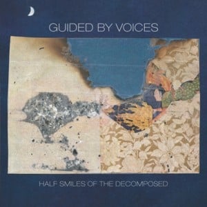 A Second Spurt of Growth - Guided by Voices