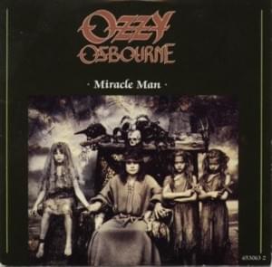 Miracle Man - Ozzy Osbourne