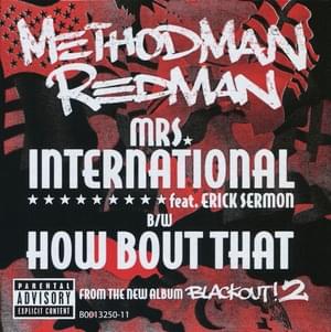 Mrs. International - Method Man & Redman (Ft. Erick Sermon)