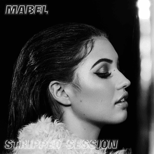 Mad Love (Stripped Version) - Mabel