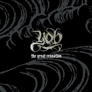 The Great Cessation - YOB