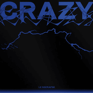 LE SSERAFIM - CRAZY (中文翻译 - Simplified) - Lyrxo Chinese Translations (中文翻譯/中文翻译)