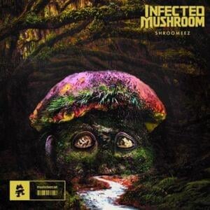 You Wanna Stay - Infected Mushroom