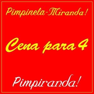 Cena para 4 - Pimpinela (Ft. Miranda​!)