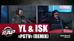 PGTV (Remix) - YL (Ft. ISK)