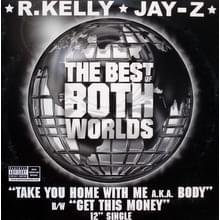 Take You Home With Me A.K.A. Body - JAY-Z & R. Kelly