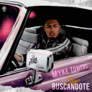 Sigo Buscándote - Myke Towers