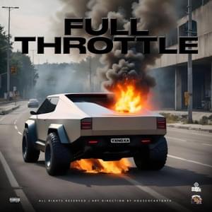 Full Throttle - YXNG K.A