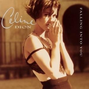 Falling Into You - Céline Dion