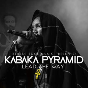 Fly Di Gate - Kabaka Pyramid (Ft. Tarrus Riley)