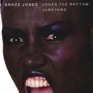 Jones The Rhythm - Grace Jones