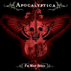 I’m Not Jesus - Apocalyptica (Ft. Corey Taylor)