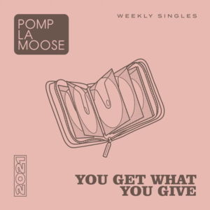 You Get What You Give - Pomplamoose