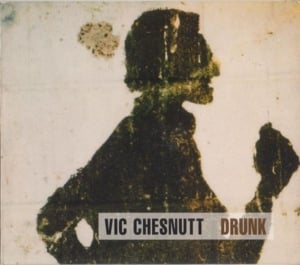 I Dreamed I Saw St. Augustine - Vic Chesnutt