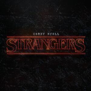 Strangers - Corey Nyell