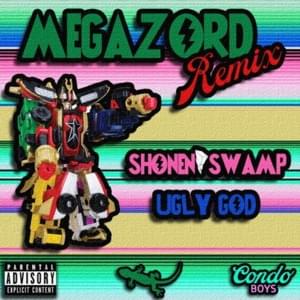 Megazord (Remix) - Shonen Swamp (Ft. Acid Jonze, Swamp G & Ugly God)