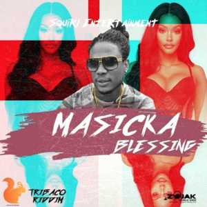 Blessing - Masicka