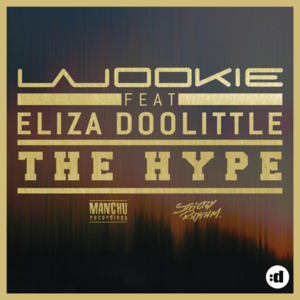 The Hype - Wookie (Ft. ELIZA)