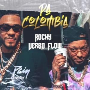 Pa Colombia - Rochy RD & Verbo Flow